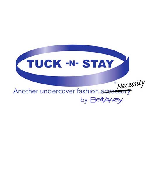 Tuck-N-Stay for Women